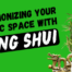 harmonizing your clinic space with feng shui
