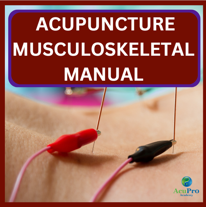 acupuncture musculoskeletal msk manual online course