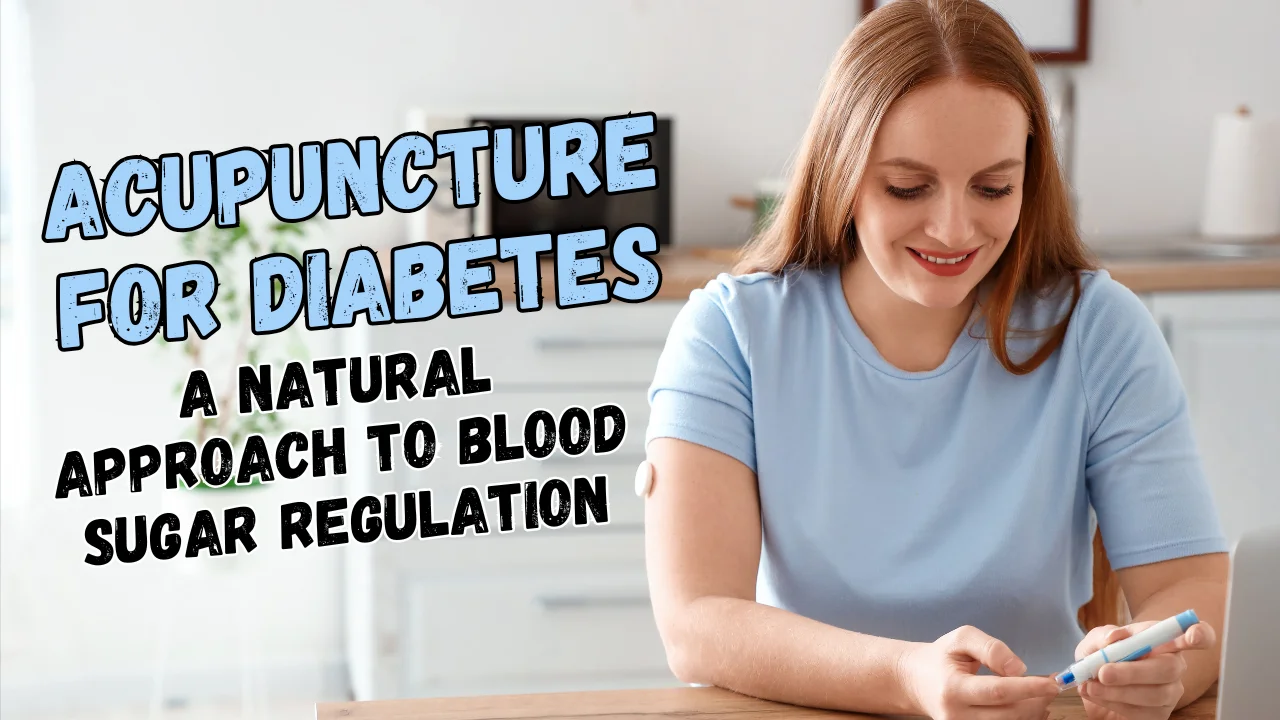 diabetes acupuncture chinese medicine acupro show