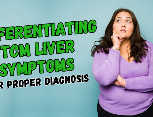 #63 – Differentiating TCM Liver Symptoms for Proper Diagnosis