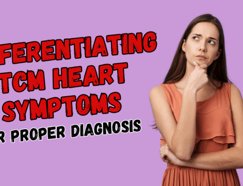#69 – Differentiating TCM Heart Symptoms for Proper Diagnosis (Podcast)