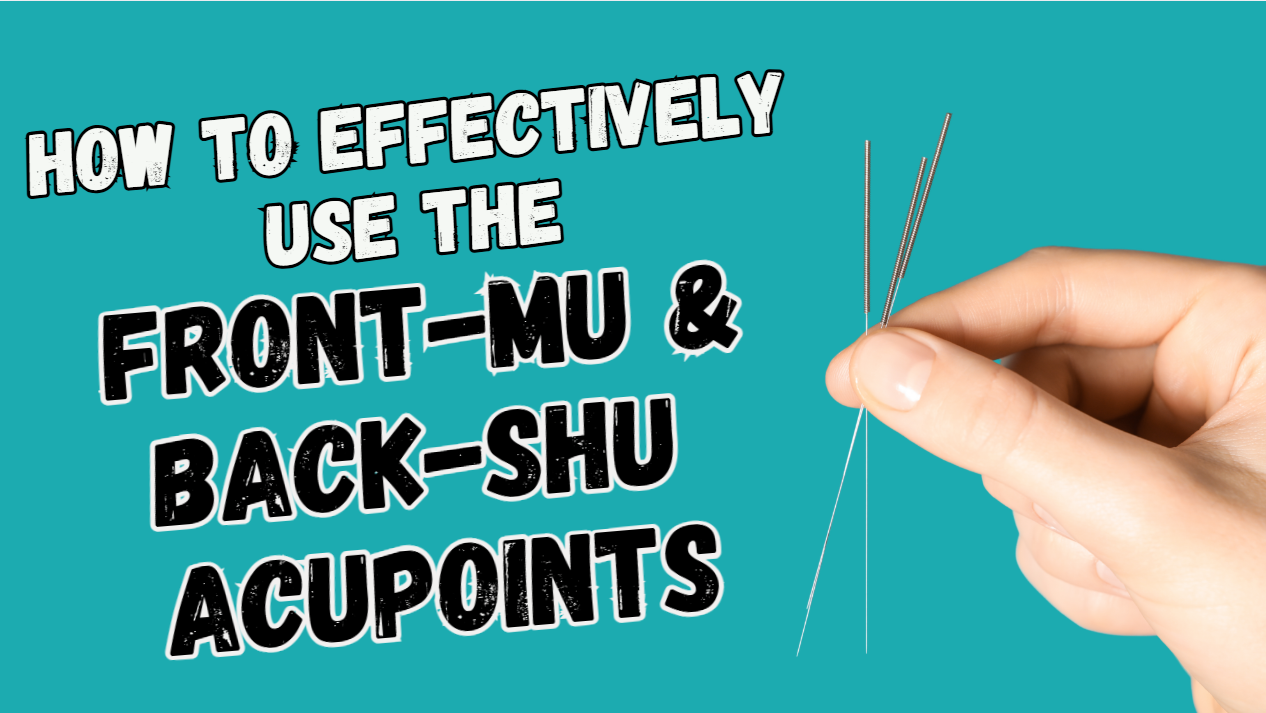 front-mu & back-shu acupoints